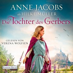 Die Tochter des Gerbers (MP3-Download) - Jacobs , Anne; Müller, Hilke