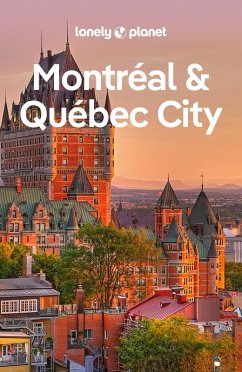 Lonely Planet Montreal & Quebec City (eBook, ePUB) - Fallon, Steve
