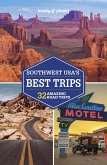 Lonely Planet Southwest USA's Best Trips (eBook, ePUB)