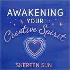 Awakening Your Creative Spirit (MP3-Download)