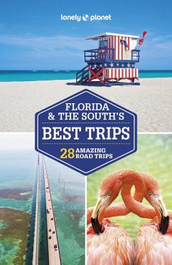 Lonely Planet Florida & the South's Best Trips (eBook, ePUB) - Karlin, Adam