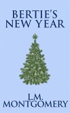 Bertie's New Year (eBook, ePUB) Bertie's New Year (eBook, ePUB)