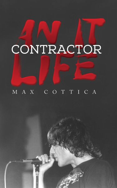 IT Contractor Life (eBook, ePUB) IT Contractor Life (eBook, ePUB)