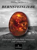 Bernsteinliebe (eBook, ePUB)