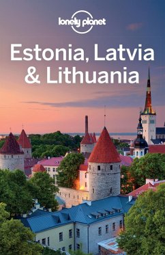Lonely Planet Estonia, Latvia & Lithuania (eBook, ePUB) - Kaminski, Anna