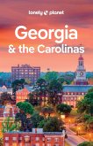 Lonely Planet Georgia & the Carolinas (eBook, ePUB)