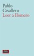 Leer a Homero (eBook, ePUB) - Bild 1