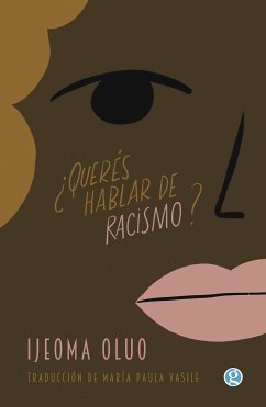 ¿Querés hablar de racismo? (eBook, ePUB) - Oluo, Ijeoma