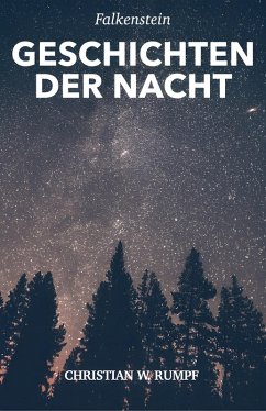 Geschichten der Nacht (eBook, ePUB) - Rumpf, Christian W.