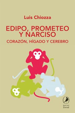 Edipo, Prometeo y Narciso (eBook, ePUB) - Chiozza, Luis