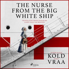 The Nurse from the Big White Ship (MP3-Download) - Vraa, Mich; Kold, Jesper Bugge