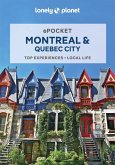 Lonely Planet Pocket Montreal & Quebec City (eBook, ePUB)