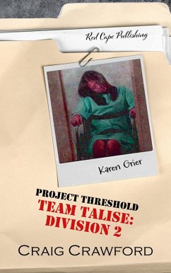 Project Threshold: Team Talise: Division 2 (eBook, ePUB) - Crawford, Craig
