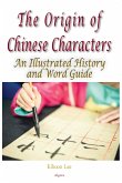 Origin of Chinese Characters (eBook, ePUB)