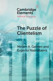 Puzzle of Clientelism (eBook, ePUB)