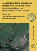 Arqueologia de las sociedades locales en la Alta Edad Media (eBook, PDF)