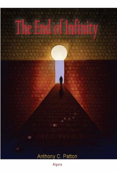 End of Infinity (eBook, ePUB) - Patton, Anthony C