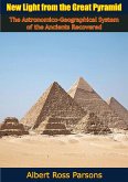 New Light from the Great Pyramid (eBook, ePUB)