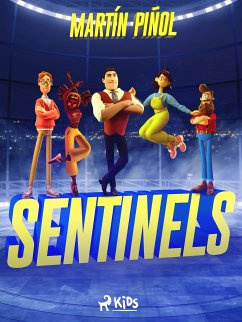 Sentinels (eBook, ePUB) - Piñol, Martín