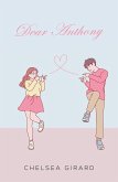 Dear Anthony (eBook, ePUB) Dear Anthony (eBook, ePUB)
