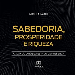 Sabedoria, Prosperidade e Riqueza (MP3-Download) - Araujo, Nirce