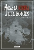 Tras la sombra del boiges (eBook, ePUB)