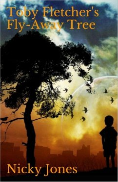 Cover Toby Fletcher's Fly-Away Tree (eBook, ePUB)