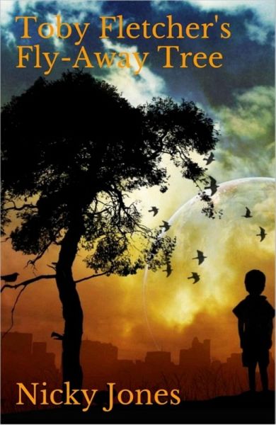 Toby Fletcher's Fly-Away Tree (eBook, ePUB)