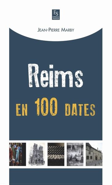 Reims en 100 dates (eBook, PDF)