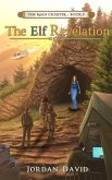 The Elf Revelation - Book Nine of the Magi Charter (eBook, ePUB)