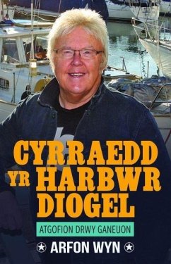 Cover Cyrraedd yr Harbwr Diogel (eBook, ePUB)