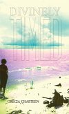 Divinely Timed (eBook, ePUB) Divinely Timed (eBook, ePUB)