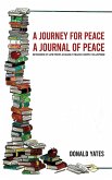 Journey for Peace (eBook, ePUB) Journey for Peace (eBook, ePUB)