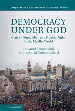 Democracy under God (eBook, ePUB) - Ahmed, Dawood; Abbasi, Muhammad Zubair