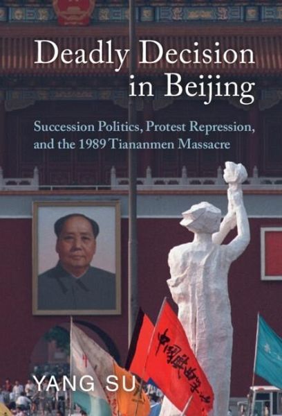 Deadly Decision in Beijing (eBook, ePUB) Deadly Decision in Beijing (eBook, ePUB)