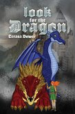 Look for the Dragon (eBook, ePUB) Look for the Dragon (eBook, ePUB)