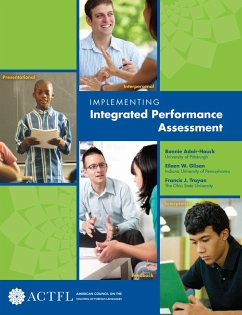 Implementing Integrated Performance Assessment (eBook, ePUB) - Hauck, Bonnie; Glisan, Eileen; Troyan, Francis