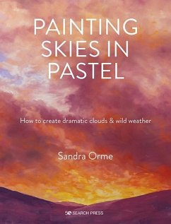 Painting Skies in Pastel (eBook, PDF) - Orme, Sandra
