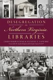 Desegregation in Northern Virginia Libraries (eBook, ePUB)