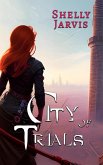 City of Trials (Little Star, #1) (eBook, ePUB)