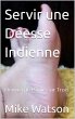Servir une Déesse Indienne (eBook,... - Bild 1