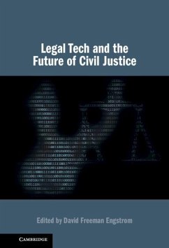 Cover Legal Tech and the Future of Civil Justice (eBook, ePUB)