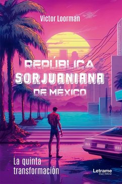 Cover República Sorjuaniana de México (eBook, ePUB)
