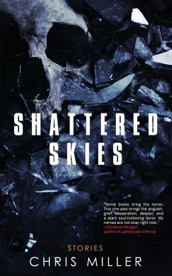 Shattered Skies (eBook, ePUB) - Miller, Chris