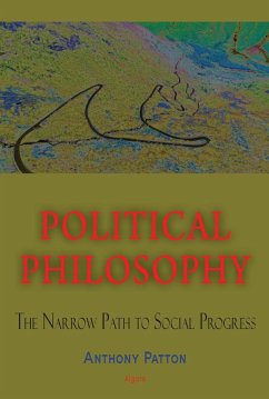 Political Philosophy (eBook, ePUB) - Patton, Anthony C.