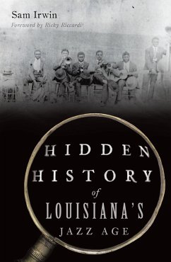 Cover Hidden History of Louisiana's Jazz Age (eBook, ePUB)