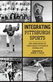 Integrating Pittsburgh Sports (eBook, ePUB)