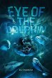Eye of the Dolphin (eBook, ePUB) - Bild 1