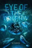 Eye of the Dolphin (eBook, ePUB)