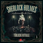 Sherlock Holmes - Tödliche Rituale